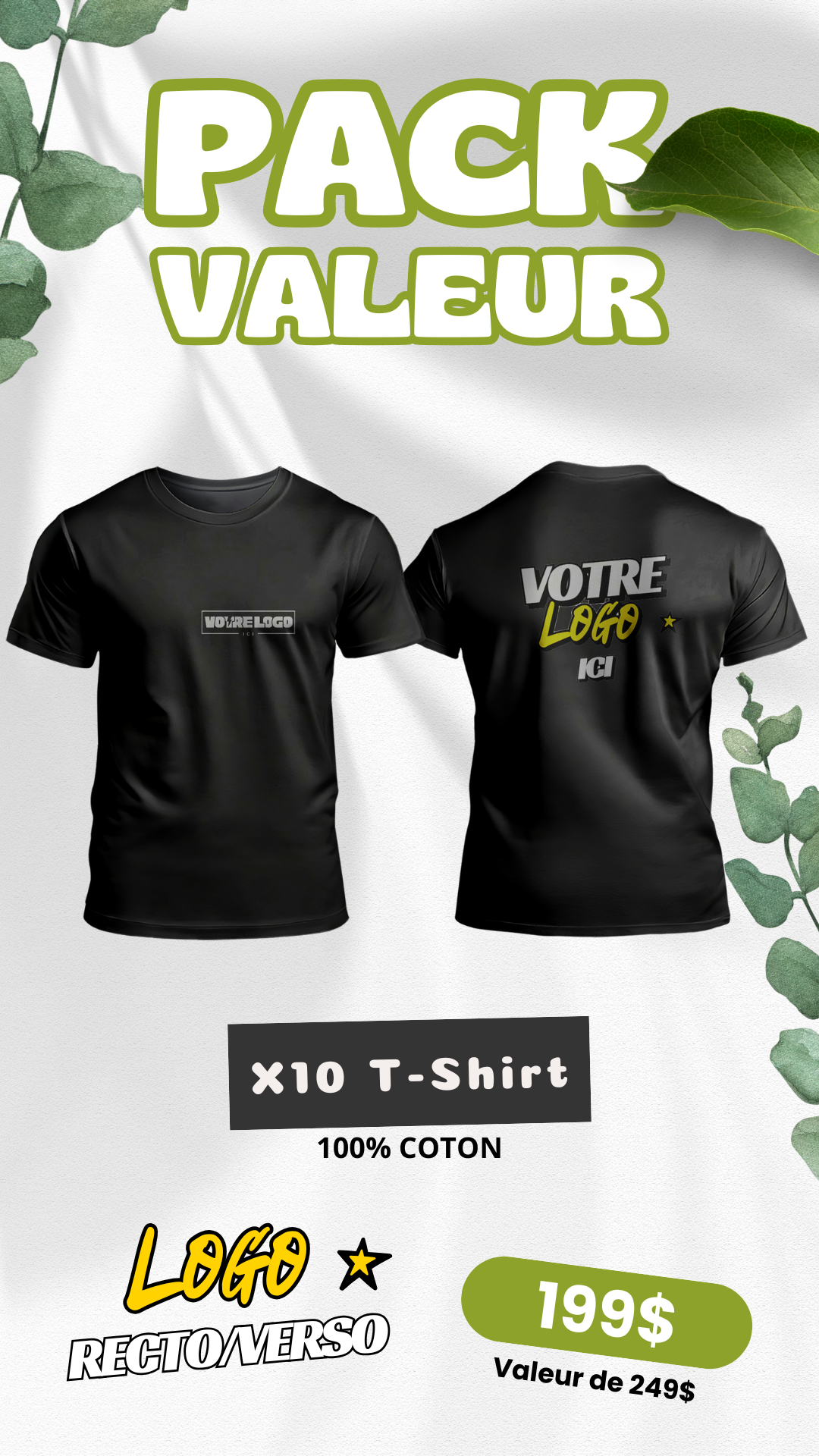 Pack Valeur T Shirt Personnaliser Logo